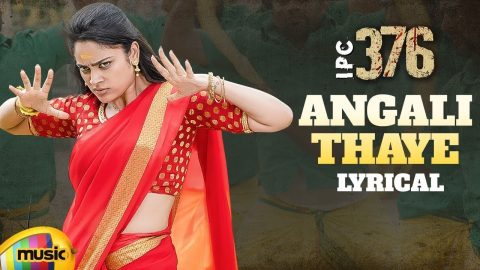 Angali Thaye Lyric Video IPC 376 Tamil